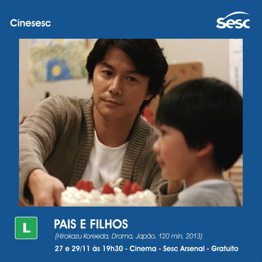 Nesta quinta e sábado no <a href="/sescarsenal/">Sesc Arsenal</a>  tem um comovente drama japonês sobre filhos trocados em maternidade.