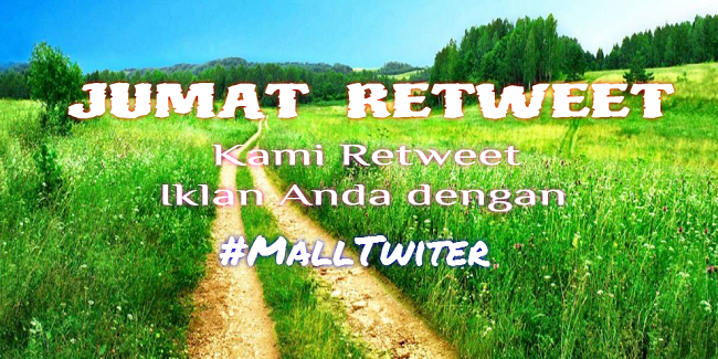 MallTwiter's tweet photo. Tambahkan #MallTwiter ,
Jika iklan promosi kamu mau di-Retweet...
[Retweet Khusus Hari Jumat] http://t.co/CpfVydts2q