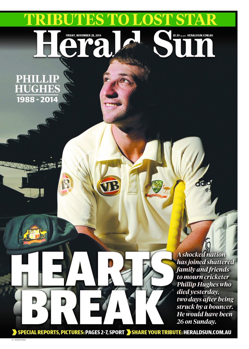 Conners12's tweet photo. “@theheraldsun: Tomorrow's front page http://t.co/E8QpjbtpoB” I will always remember your test debut, so much talent. Rest In Peace