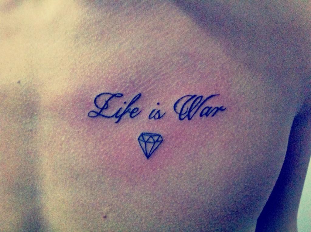 CLASoner's tweet photo. 'Life is war' #tattoo #calligraphy #diamond by #clasone http://t.co/Ok1qZzbllJ