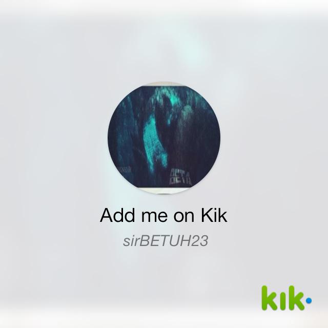 CoreofBETA's tweet image. Hey! I'm on #Kik - my username is 'sirBETUH23' kik.me/sirBETUH23 #kustomkontrollers
