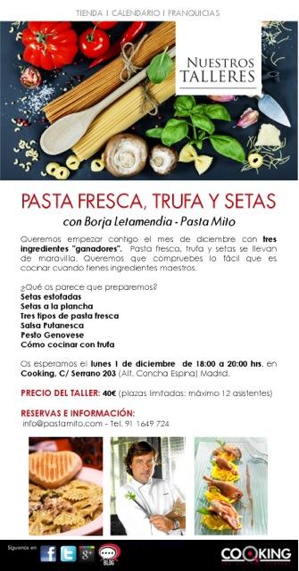 BorjaTopChef's tweet photo. lunes 01/12, Clase Maestra @pastamito en @cookingtkc Fusión de pastas setas y trufa:ultimas plazas! C/ Serrano 203. http://t.co/ezSb5QzyzV