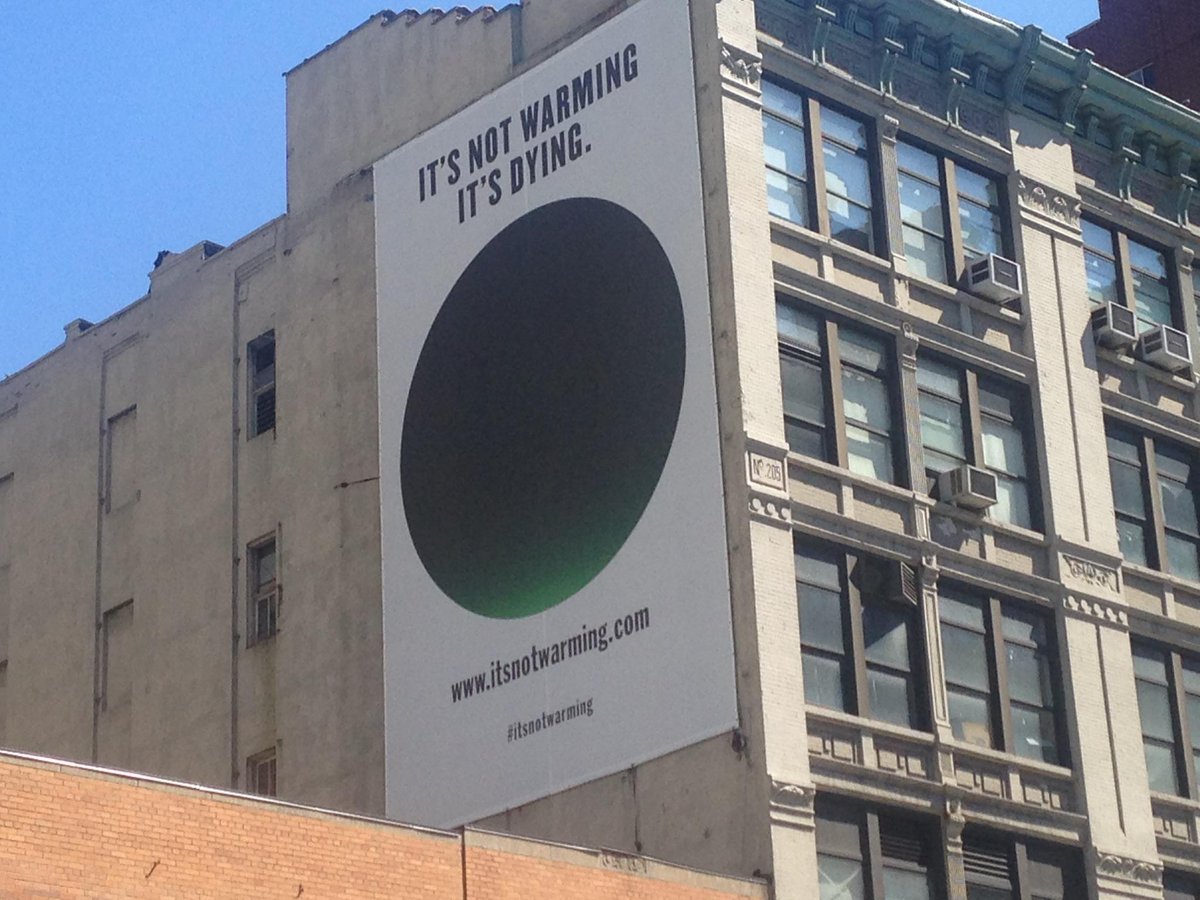 simonerothman's tweet photo. Turned the corner and saw this billboard at 23rd St &amp; Third Ave...scary but true. @ItsNotWarming http://t.co/yLPuAcdO60
