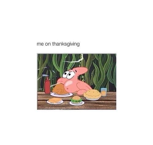 TumbIrEdit's tweet photo. Eating like a mad maniac on thanks giving never gets old . RT if you agree http://t.co/q7rNwEUhv1