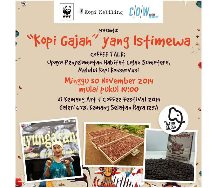 WWF_ID's tweet photo. Kopi dan #NasibGajah memiliki hubungan yang erat, terkait habitat gajah. #KACF2014. Detil: http://t.co/8CD1xntvZG http://t.co/2EHiSgnPJx