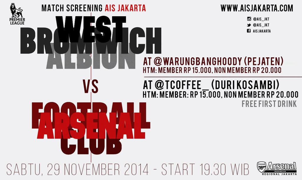#MatchScreeningAISJKT WBA VS ARSENAL. AT @Warungbanghoody &amp; <a href="/TCOFFEE_/">T COFFEE</a>  START 19.30 WIB. HTM 15/20K. CC <a href="/ID_ARSENAL/">ARSENAL INDONESIA</a>