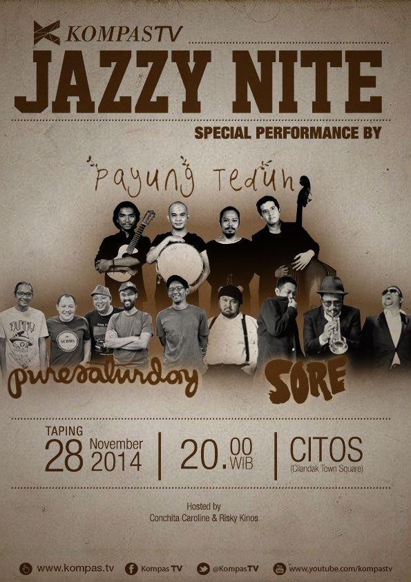 KompasTV's tweet photo. Mau lihat penampilan @payungteduh @PureSaturdayBdg @SOREband di #JazzyNiteKompasTV? Yuk ke Citos malam ini! http://t.co/WSusLPqvxl