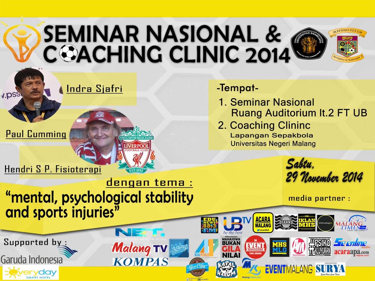 AcaraMahasiswa's tweet photo. #malang 29Nov.14 | SemNas &amp; Coaching Clinic w/ Indra Sjafri, @EvanDimasD, Paul Cumming, Fisioterapis | info @SemnasCC http://t.co/0oUjAVNpGE