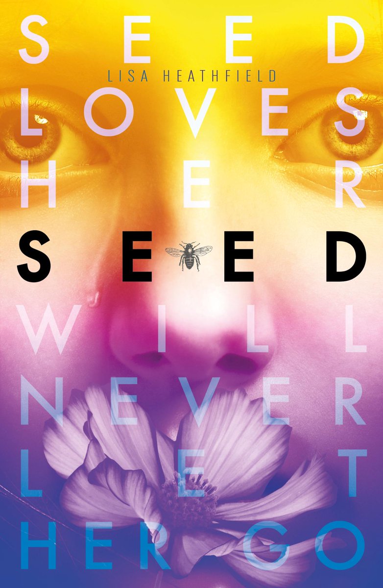 2015 HOT TREND ALERT: Cult YA! #SEED by <a href="/LisaHeathfield/">Lisa Heathfield</a> is the best you'll read, and here is it's STUNNING cover #FF