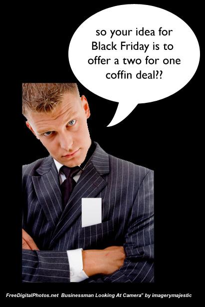 NFE2015's tweet photo. Black Friday humour http://t.co/9geNAqOsgD