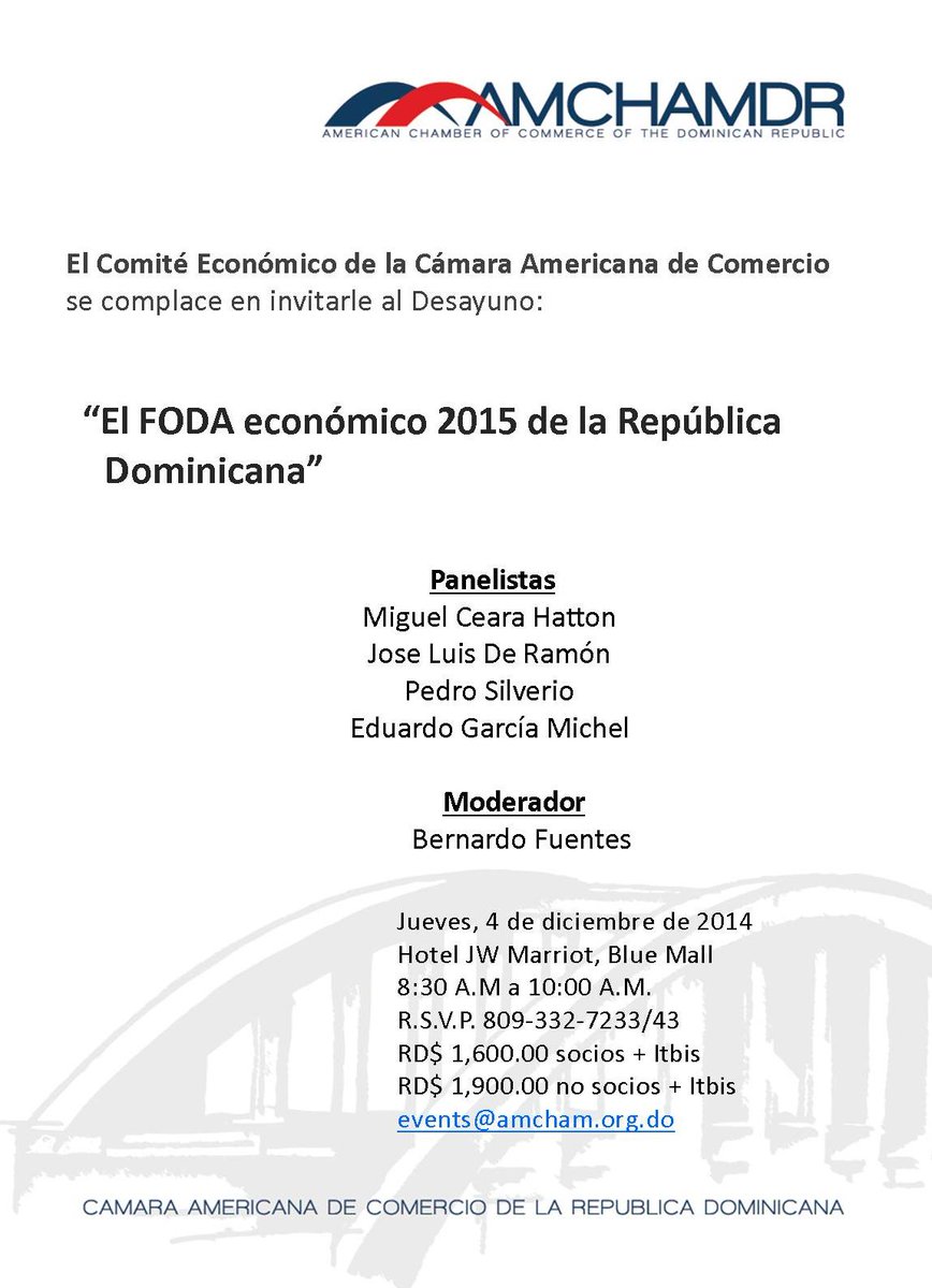AMCHAMDR's tweet photo. Este jueves tendremos el desayuno económico “El FODA económico 2015 de la República Dominicana”, ¡Participa! http://t.co/aDLwum7CPr
