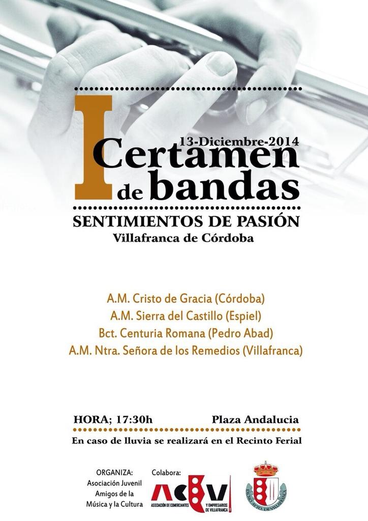 I Certamen de bandas en Villafranca de Córdoba, @AMCRISTODGRACIA  @AgrupacionMSdC @centuriaromana @AM_LosRemedios