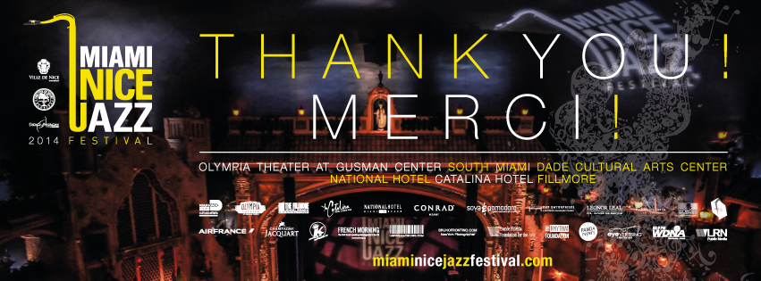 Thank you! Merci ! #MiamiNiceJazz