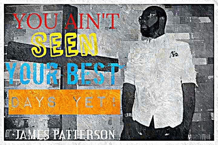 iamjustjamestv's tweet photo. Go call somebody and tell 'em YOU AIN'T SEEN YOUR BEST DAYS YET! God ain't through with you yet! #JLPMusicGroup http://t.co/TMXKvghJSa
