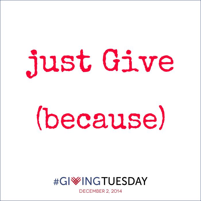 GivenGain's tweet photo. I will give to ___ because ___! #GivingTuesday 2 December 2014 http://t.co/63b5JTjcP3