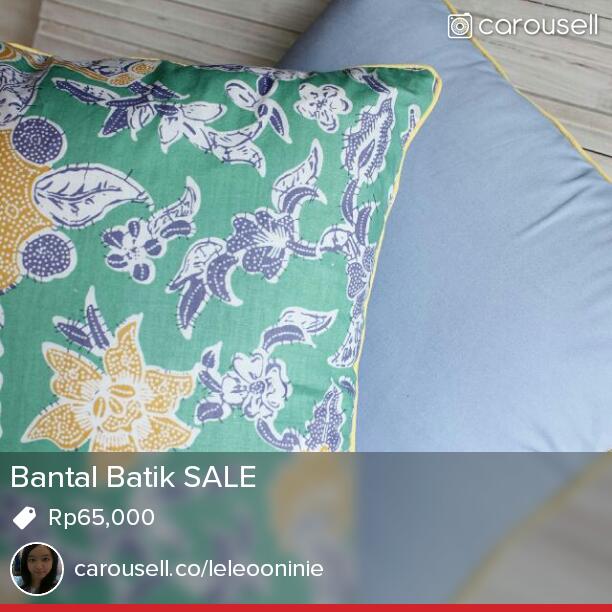 leonietjandra's tweet photo. Selling Bantal Batik SALE Rp65,000 http://t.co/HdxowvsPxE #carousell @thecarousell http://t.co/ghislsyire