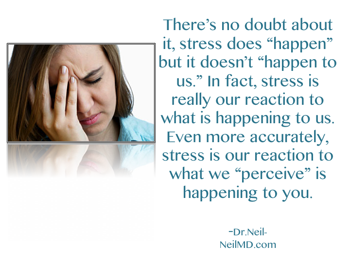 Neil_MD_'s tweet photo. #Stress #StressManagement #Quote #NeilMD http://t.co/RQQpAAyfGS
