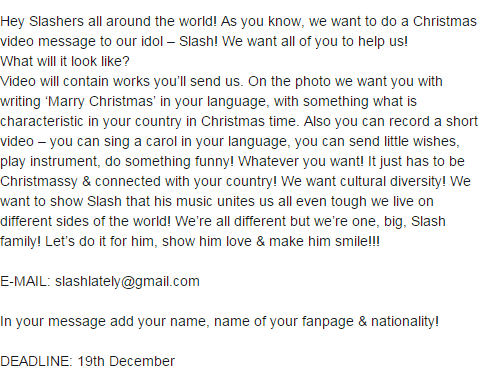 Hey Slashers all over the world! LET'S MAKE A CHRISTMAS GIFT FOR SLASH!