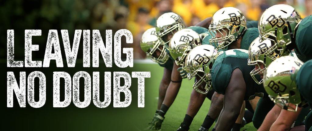 It's #BAYLOR GAMEDAY. I suspect <a href="/BUFootball/">Baylor Football</a> will be #LeavingNoDoubt today. #SicTech bit.ly/12dMiOS