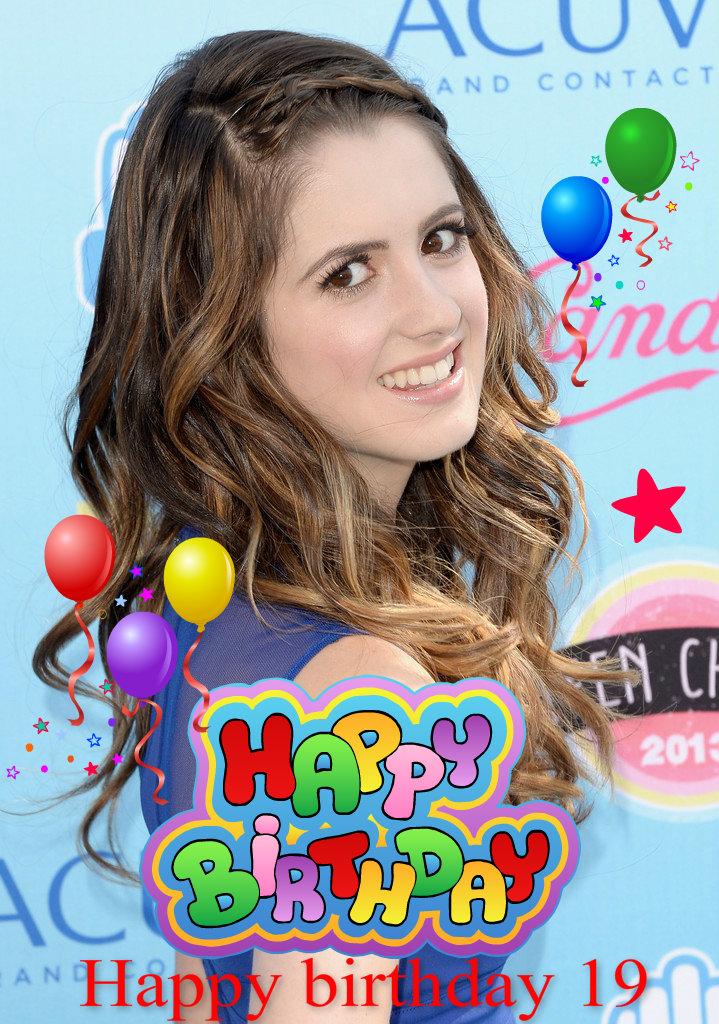  Happy Birthday Laura Marano My good wishes,on this special day 