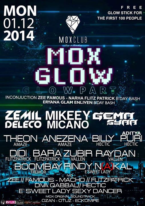 #NEXT 01'DES 'GLOW PARTY' <a href="/MOXCLUB/">MOXCLUB Bar&Kitchen</a> DJ: <a href="/MikeeyMicano/">Westland Org - Bandung Life Addict</a> <a href="/ZemiLDeLeCo/">IG: ZemiLDeLeCo</a> <a href="/GemaSyaa/">ig: gemasyariffullah</a> <a href="/Theon_DJ/">Taufik G.Reynadhan</a> <a href="/adiiriiansyah/">Adiriansyah</a> MC: <a href="/DivaQabal/">Mc Diva Qabbal</a>