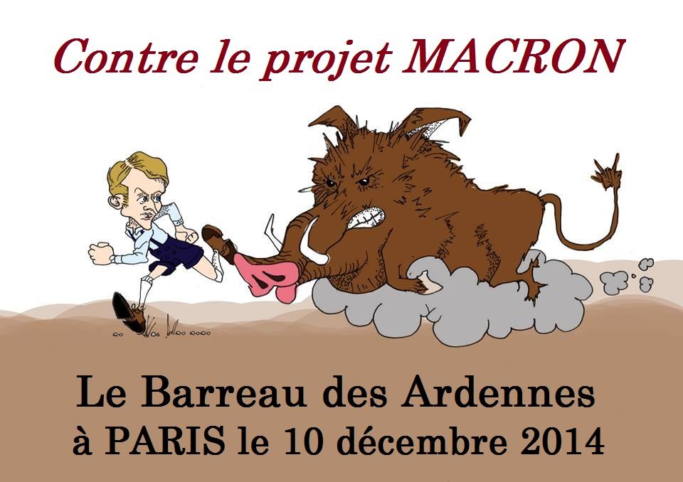 Les avocats ardennais contre le projet MACRON. Le barreau manifeste le 10 décembre à PARIS