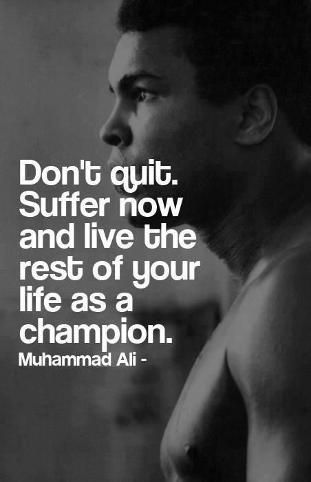 FitMotivator_'s tweet photo. Don't quit! Suffer now and live the rest of your life as a #champion. #fitfam #NeverGiveUp http://t.co/NgbmljAMpw