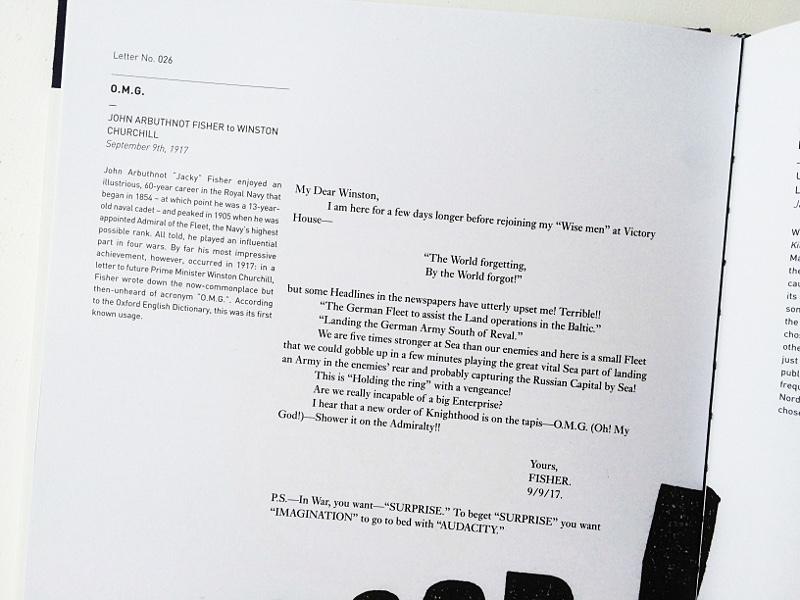 The first known usage of OMG occurred in 1917, in a letter to Winston Churchill: