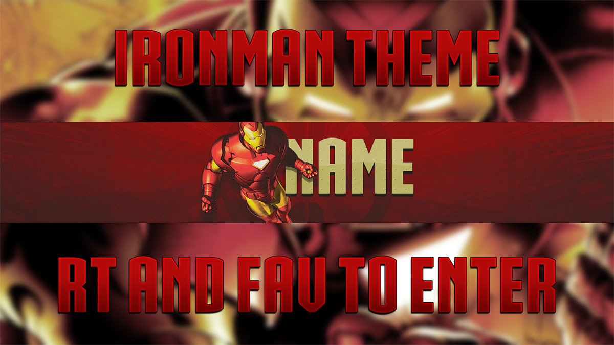 Big_E's tweet photo. Iron man Themed banner giveaway RT and Follow to enter. Winner at 100 RT http://t.co/4HKD3wCtSN