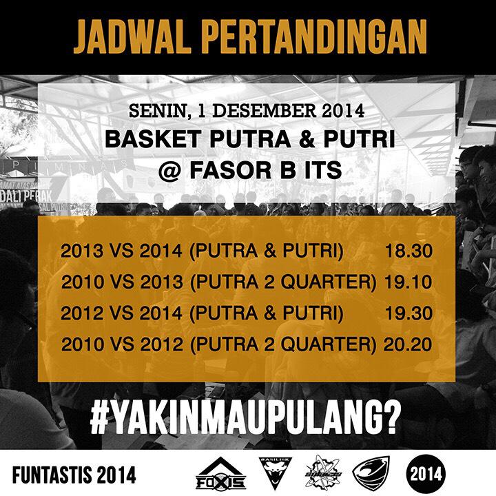 HMSI_ITS's tweet photo. Jadwal pertandingan basket funtastis hari ini, siap? :) @SISFOR2010 @sisfor_2011 @SI12ITS @SIITS2013 @SIITS2014 http://t.co/7abD8NVEZt