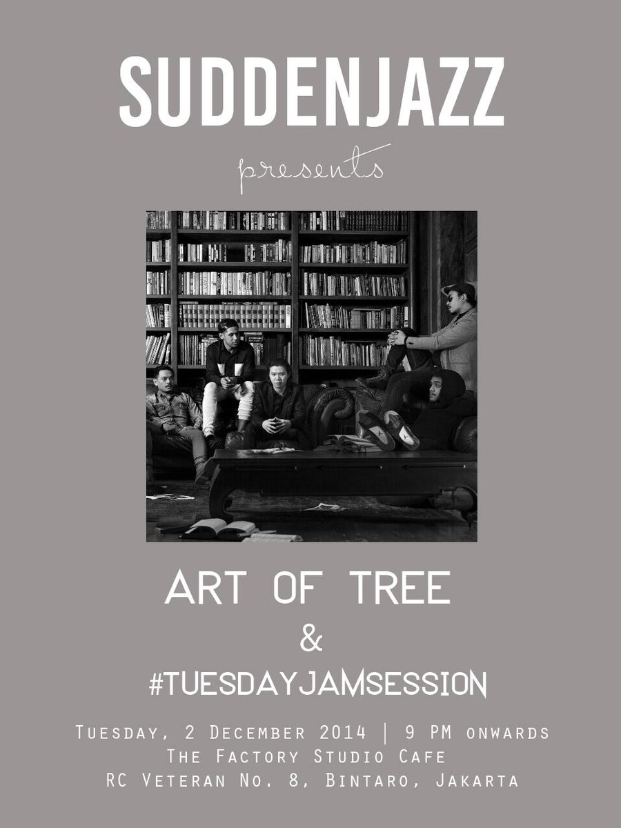 Seperti biasa besok ada #tuesdayjamsession jam 9 mlm &amp; ada special performance from <a href="/ArtOfTree_/">Art of Tree</a>. C u there!