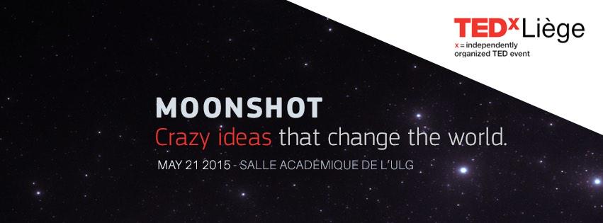 Announcing #TEDxLiege on 21/05/2015! #moonshot. Tickets on sale as from tomorrow. Cc #TEDxBrussels