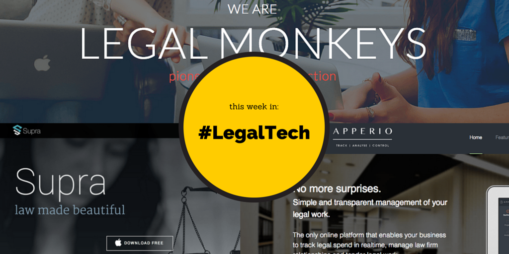 Law Hackers Weekly: @Legal_Monkeys | <a href="/ApperioLtd/">Apperio</a> | @SupraApp goo.gl/pEXmhk #LegalTech