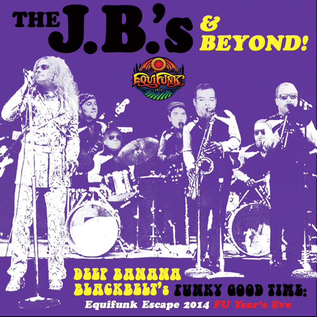 equifunk's tweet image. Equifunk Escape NYE getaway presents @deepbananafunk + @KungFuTunes tribute to The JBs&amp;amp;Beyond! equifunkescape.com