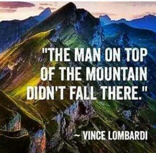#vincelombardi #youcantoo #bedohave #itstheclimb #leadership #commitment  #theartofgettingwhatyouwant