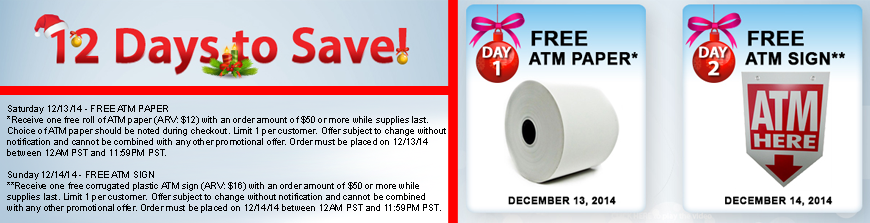 ATMTrader's tweet photo. The 12 Days to Save Holiday Promo kicked off this weekend with #free #ATM paper or a sign for orders over $50! http://t.co/vhPMRCtckA