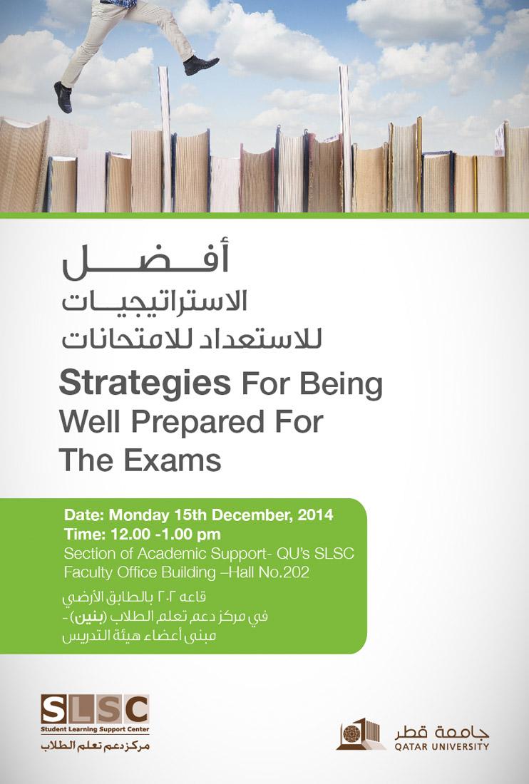 QatarUniversity's tweet photo. #TodayAtQU

Strategies for Being Well Prepared for the Exams
By Student Learning Support Center http://t.co/be1z5vNqQE