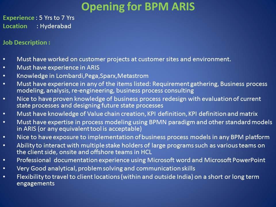 Logesware's tweet photo. #Hcltechjobs @hcltech Hiring BPM Aris@BPM Aris position for Hyderabad location. JD Below in image http://t.co/P0YQT4RqzX