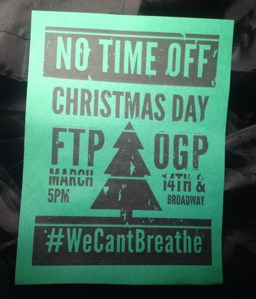 No Time Off. #WeCantBreathe @ Oscar Grant Plaza | Oakland | California | United States