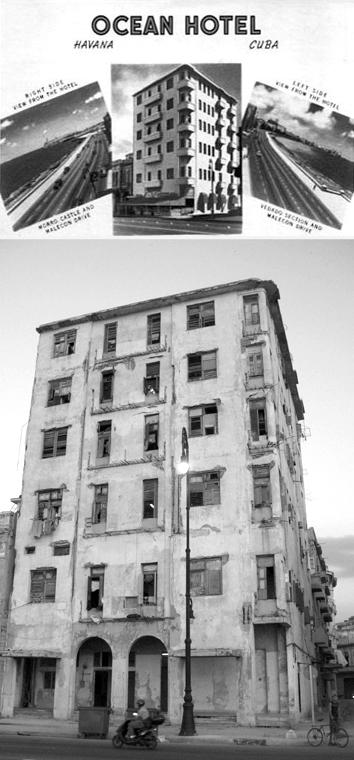 Yusnaby's tweet photo. Ocean Hotel en #LaHabana, Cuba. Expropiado por Castro en nombre de la Revolución Socialista. (Antes y Hoy) http://t.co/EvRqkIdE8Z