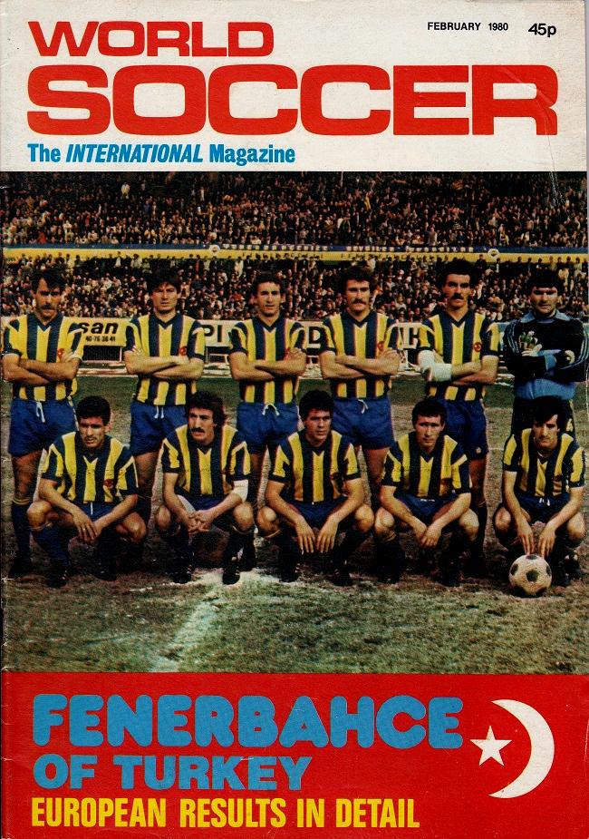 A Football Archive On Twitter Fenerbahce Of Turkey World Soccer Magazine February 1980 Http T Co 669xrpag3b