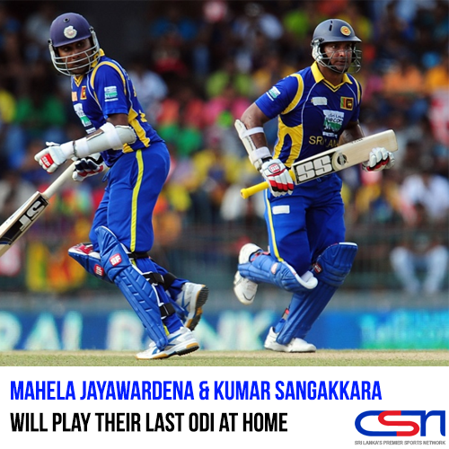 The 7th ODI between Sri Lanka and England will be the last ODI Mahela Jayawardena and Kumar Sangakkara play at home.