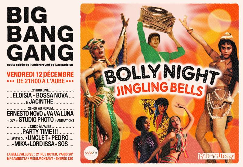 Save the date next <a href="/BBGPARTY/">BigBangGang</a> Bolly Night Ven 12 Déc
Lives shows+Iive painting + studio photos + music all nite long