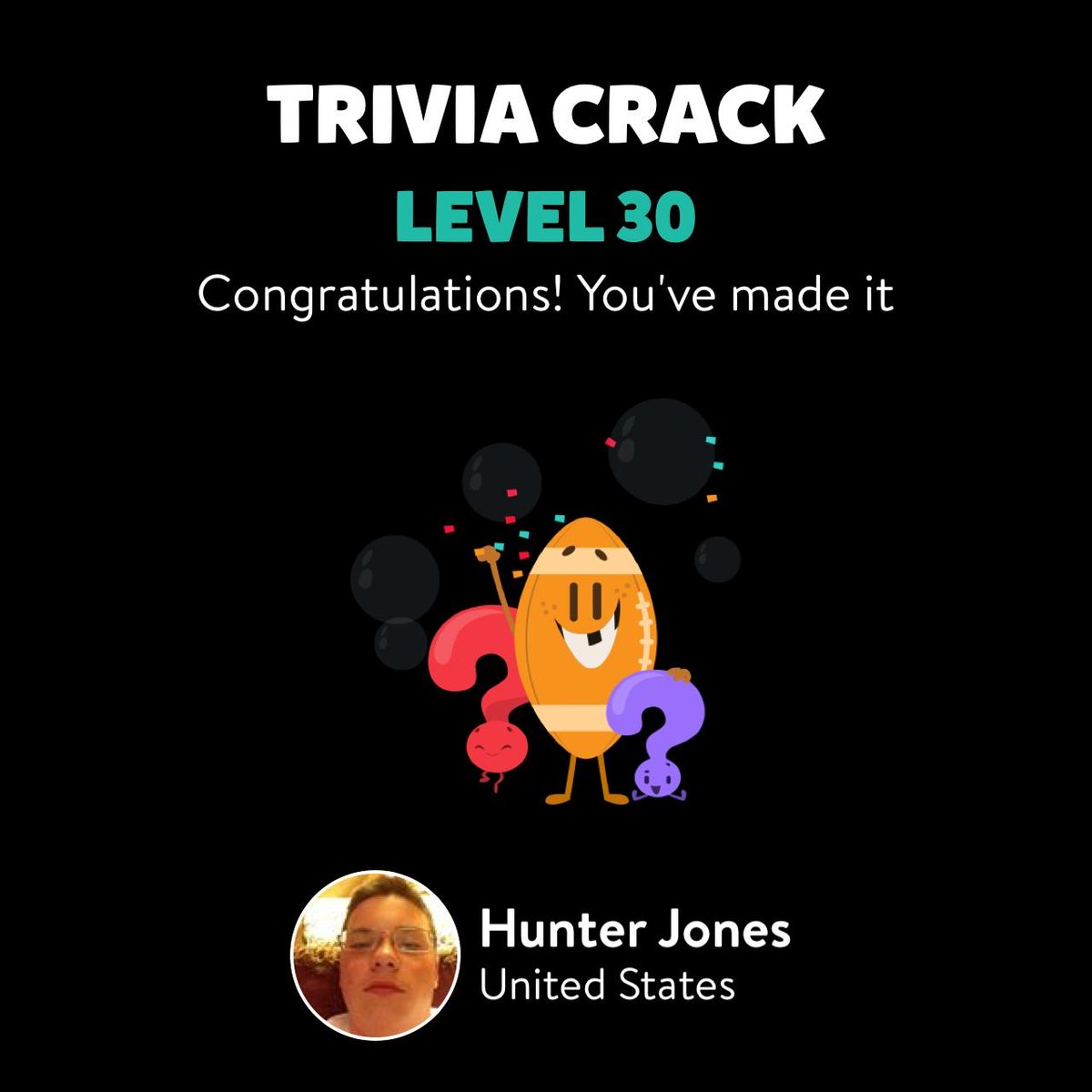 Bassmaster61_'s tweet photo. Hunter Jones just leveled up to Lv. 30 on Trivia Crack! http://t.co/DyNwu5nAQ4 http://t.co/Go5yfYx4vY