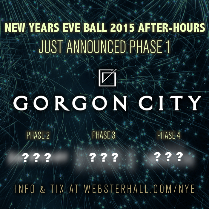 WebsterHall's tweet photo. Pumped to announce @GorgonCity as part of our after hours lineup for NYE! 🎉
Early bird tix at http://t.co/g3pWXEhqYN http://t.co/ftyK6ZMmTK