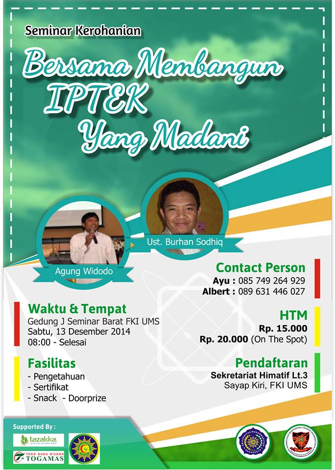 <a href="/imm_surakarta/">PC IMM Solo</a> <a href="/Mahasiswa_Solo/">MahasiswaSoloCom</a>  "BERSAMA MEMBANGUN IPTEK YANG MADANI" | 13 Desember 2014 | HTM 15K | OnTheSpot 20K