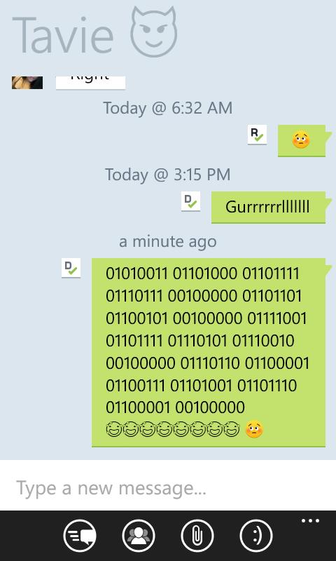 BlakDaGod's tweet image. Haha look what I just sent Tavie 😅😅😅😅 #BinaryDigit