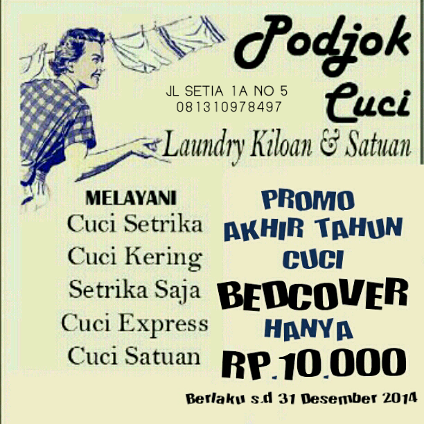 Promo akhir tahun!! cuci BEDCOVER hanya Rp.10.000 di Podjok cuci, berlaku s.d akhir desember..