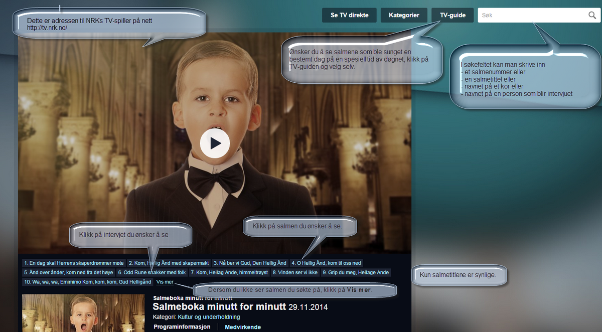 NRKLivet's tweet photo. Trøblete å finne favorittsalmen i nett-tv? Her er nett-tv for dummies. #nrksalme http://t.co/1d3oFWfzxW