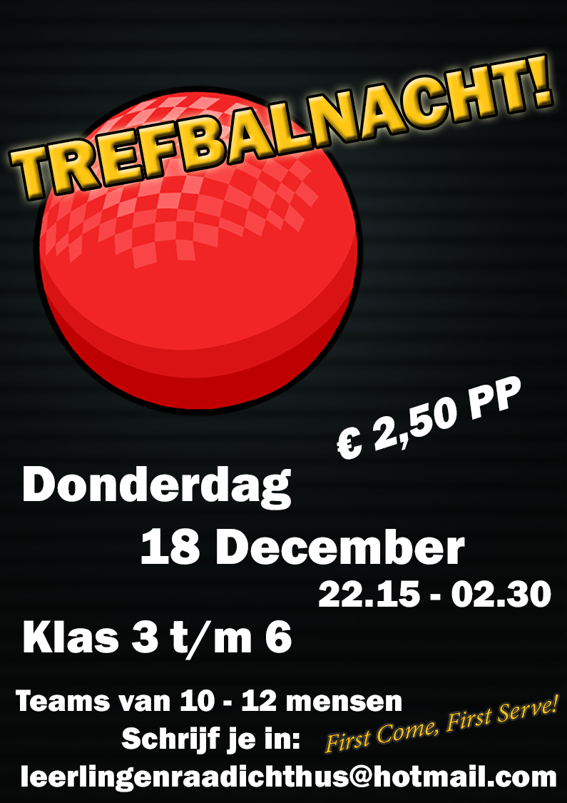 Ichthus_LLR's tweet photo. Vanaf vandaag zijn de inschrijvingen voor de trefbalnacht op 18 december open gegaan! http://t.co/Sci40jb5yF